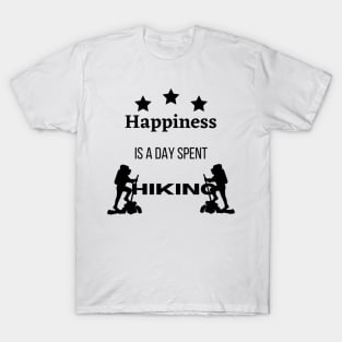 Happiness is a day spent hiking T-Shirt